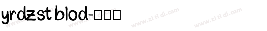 yrdzst blod字体转换
